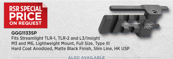 Fits Streamlight TLR-1, TLR-2 and L3 / Insight M3 and M6, Lightweight Mount, Full Size, Type III Hard Coat Anodized Matte Black Finish, Slim Line, HK USP